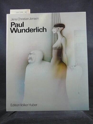 Jens Christian Jensen, Paul Wunderlich. Werkmonographie